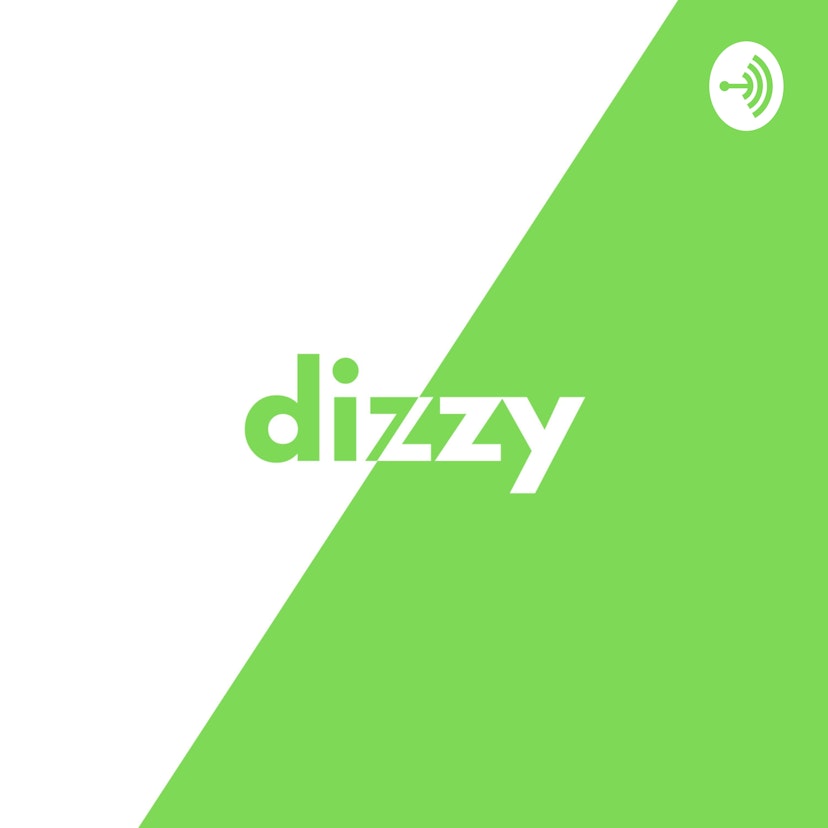 Dizzy Podcast