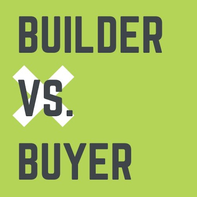 Builder vs. Buyer