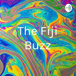 The Fiji Buzz