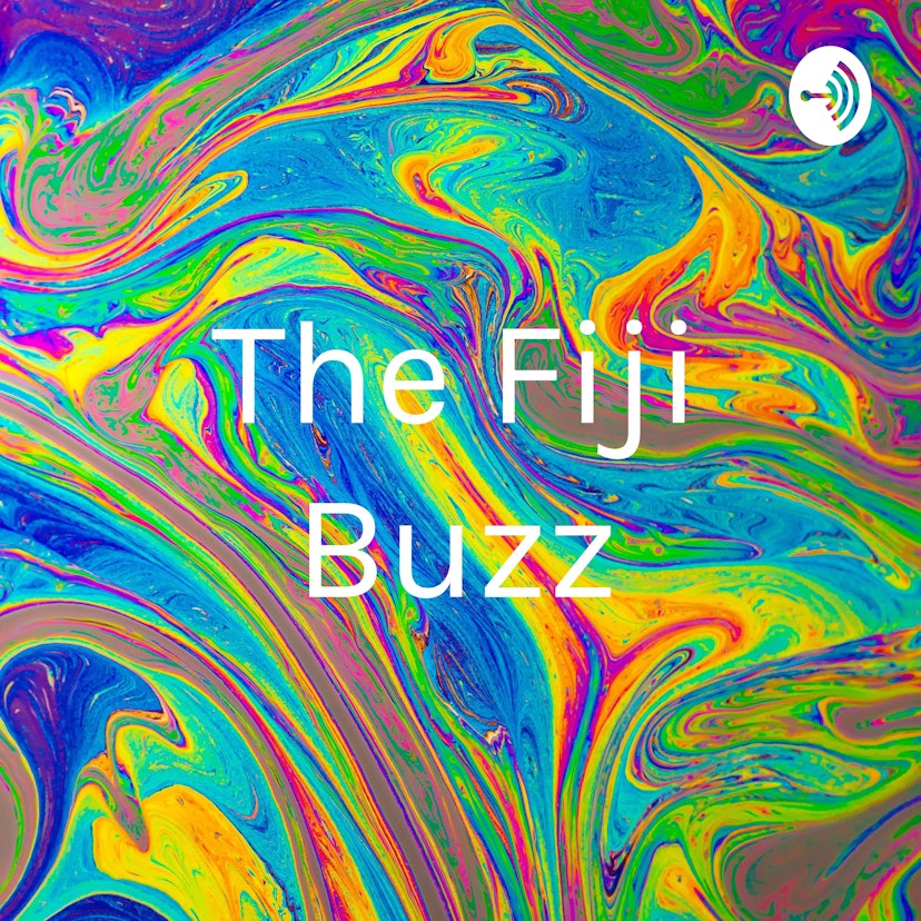 The Fiji Buzz