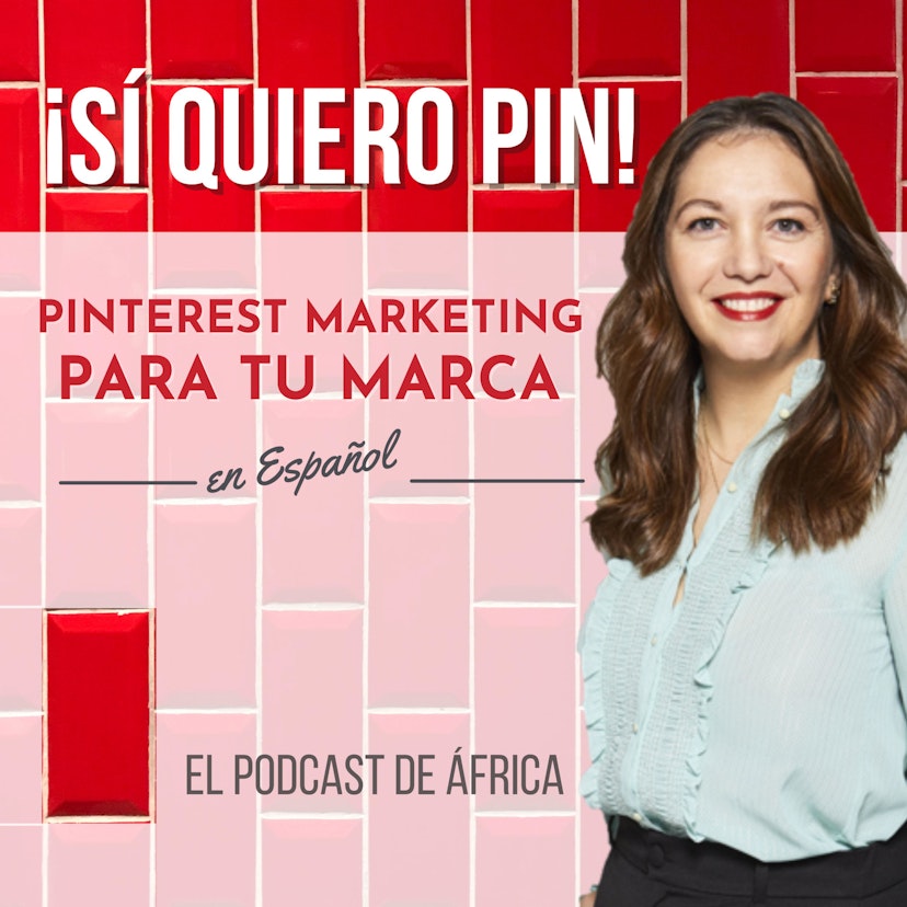 Sí Quiero Pin * Pinterest Marketing para marcas en español