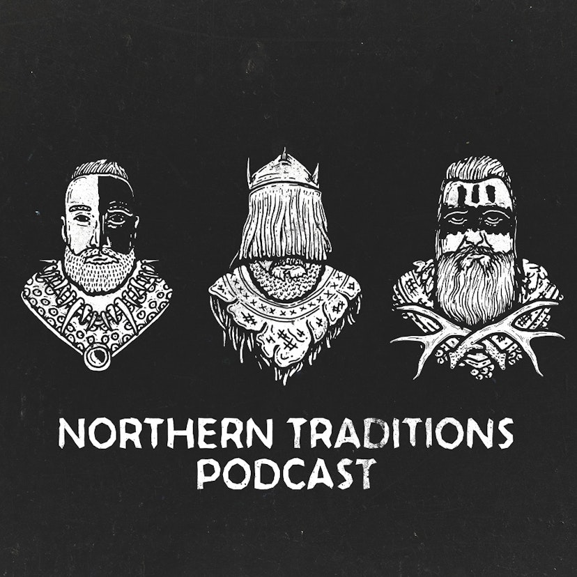 The Northern Traditions Podcast