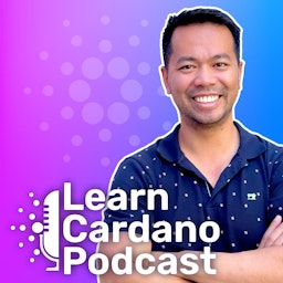 Learn Cardano Podcast