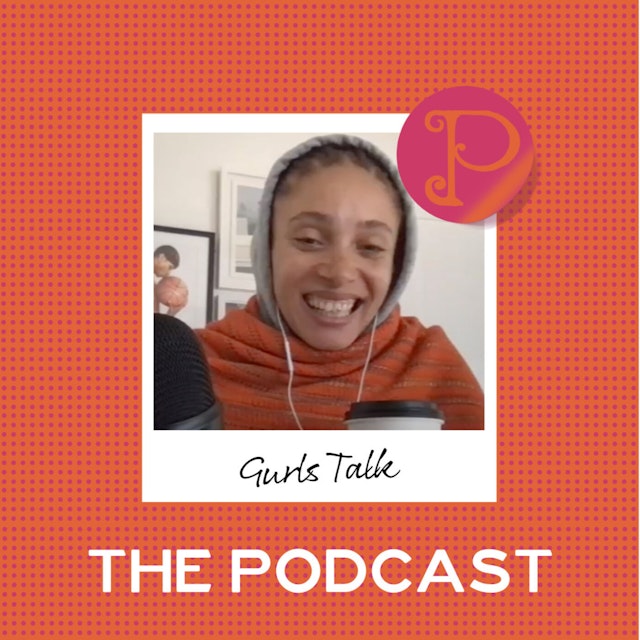 The Gurls Talk Podcast