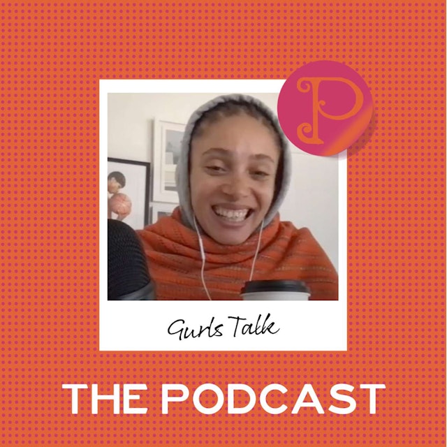 The Gurls Talk Podcast