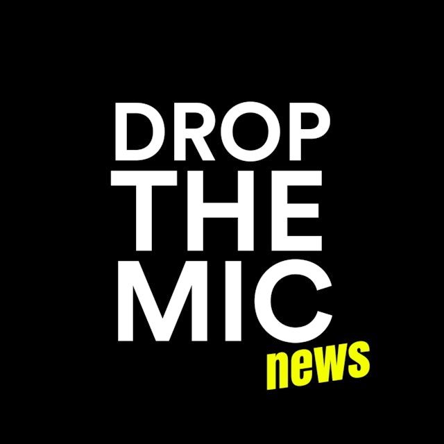 Drop The Mic News