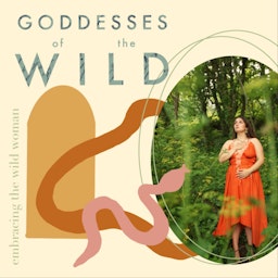 Goddesses of the Wild