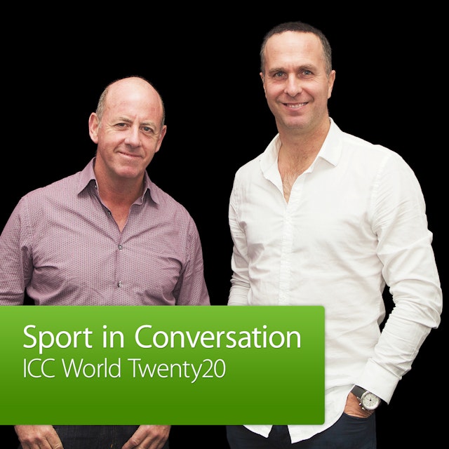 ICC World Twenty20: Sport in Conversation