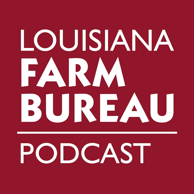 Louisiana Farm Bureau Podcast