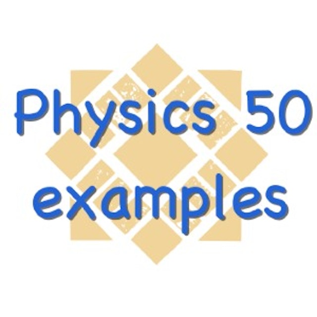 Physics 50 example problems