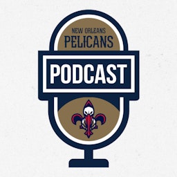 New Orleans Pelicans Podcast