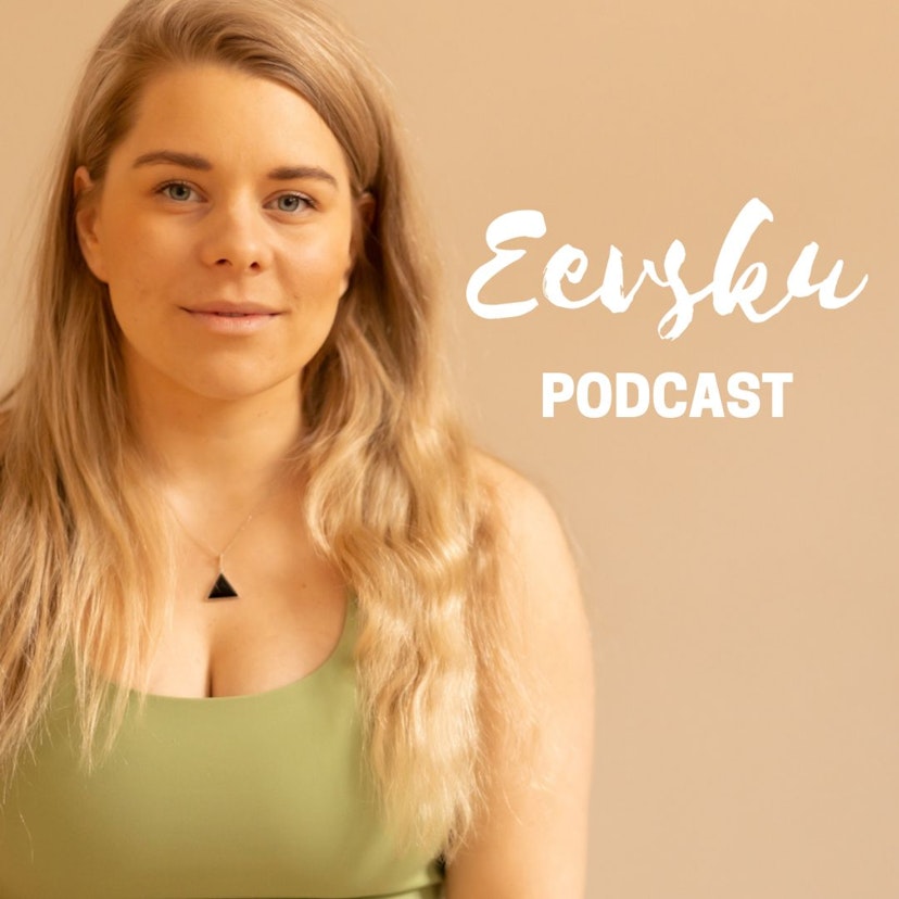 Eevsku Podcast
