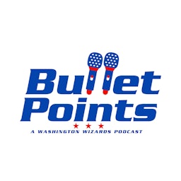 Bullet Points: A Podcast About the Washington Wizards