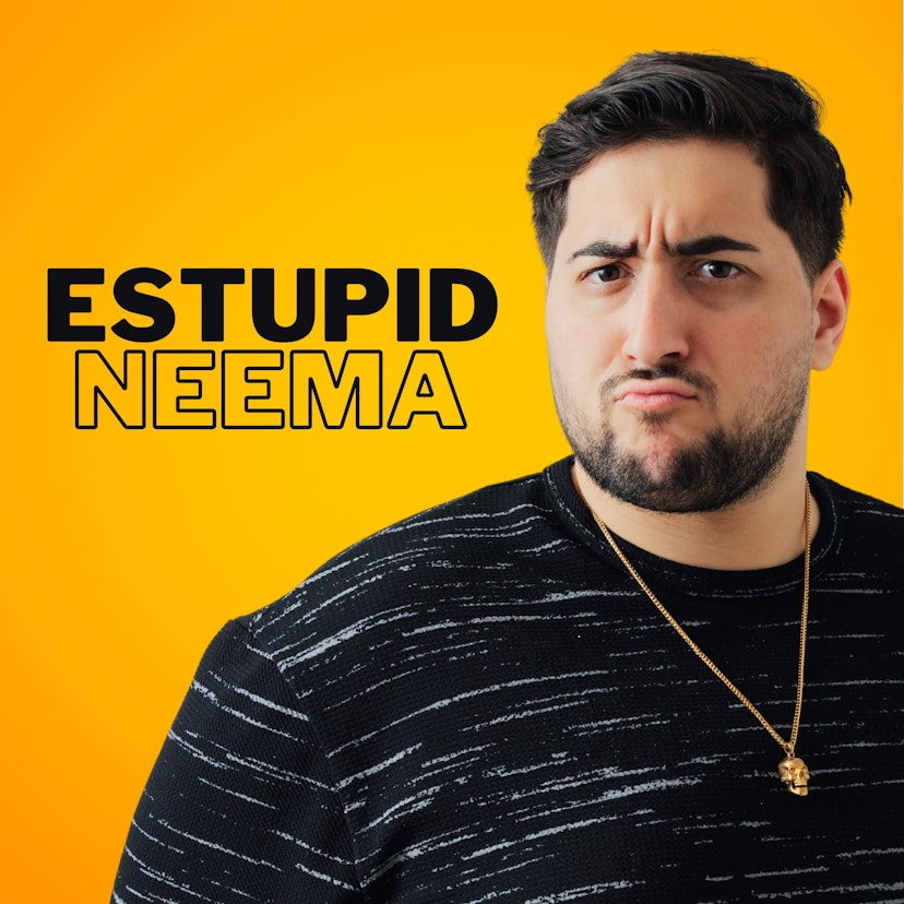 Estupid Neema