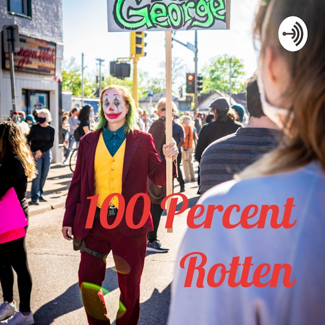 100PercentRottenPodcast