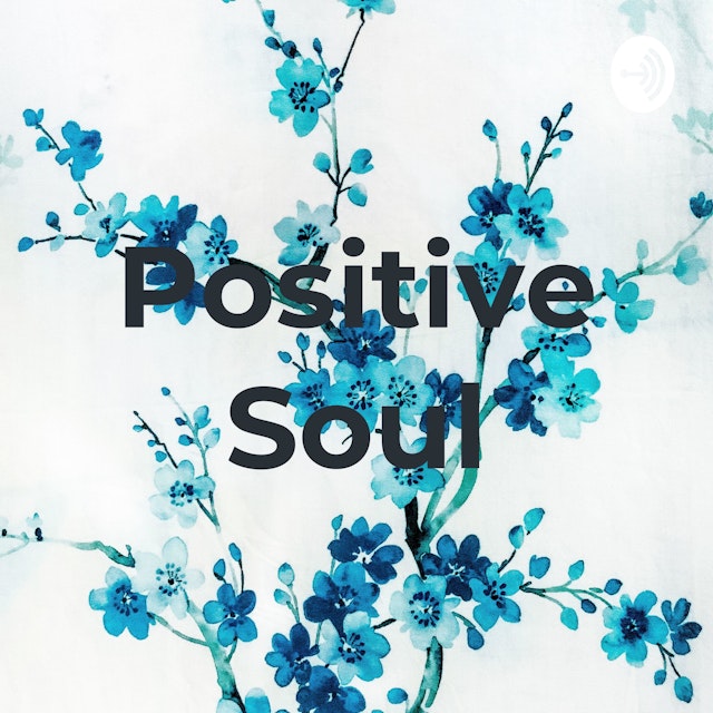 Positive Soul