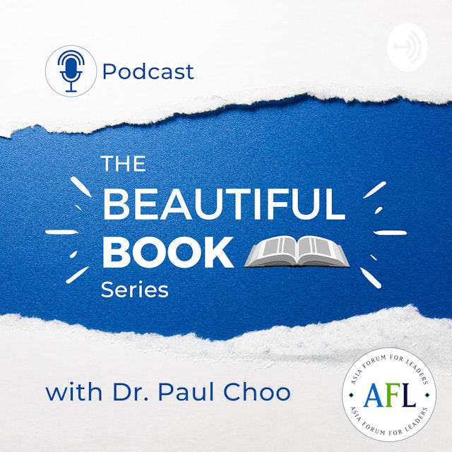 The Beautiful Book Series with Dr. Paul Choo