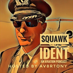 Squawk Ident - an Aviation Podcast