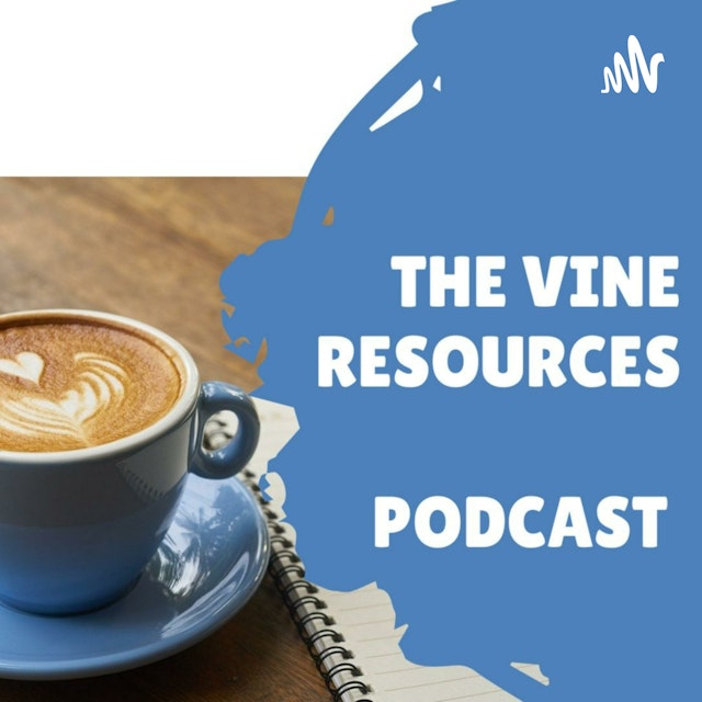 Vine Resources podcast