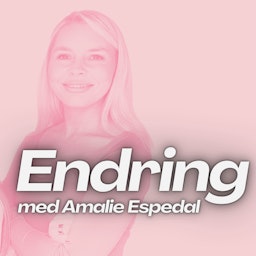 Endring med Amalie Espedal