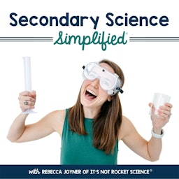 Secondary Science Simplified™