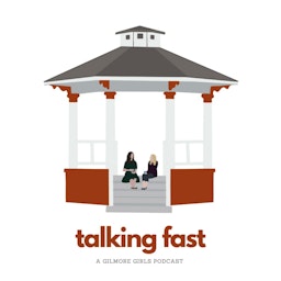 Talking Fast: A Gilmore Girls Podcast