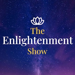 The Enlightenment Show