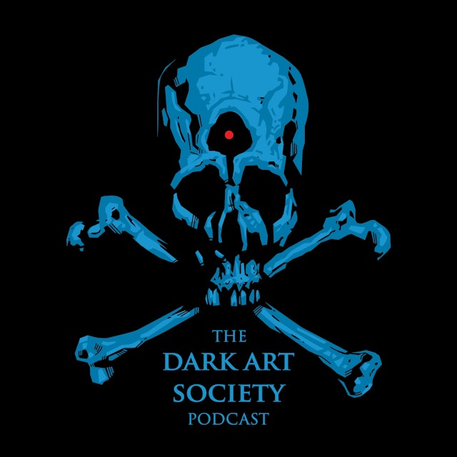 The Dark Art Society Podcast with Chet Zar