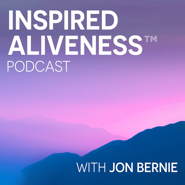 Inspired Aliveness Podcast