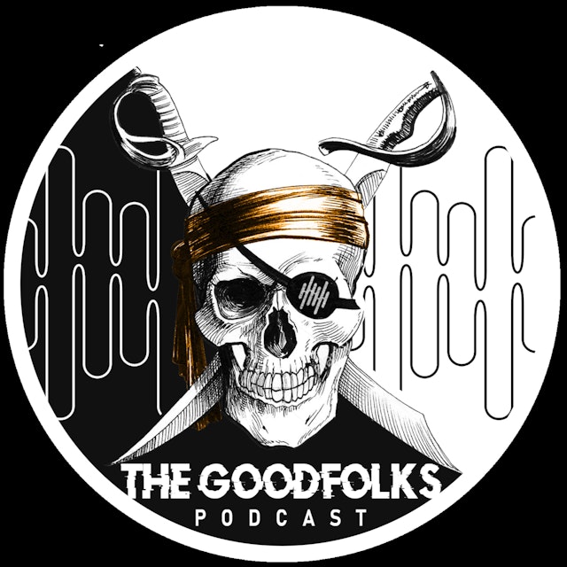 The Goodfolks podcast