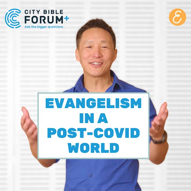 Evangelism In A Post-COVID World