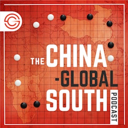 The China-Global South Podcast