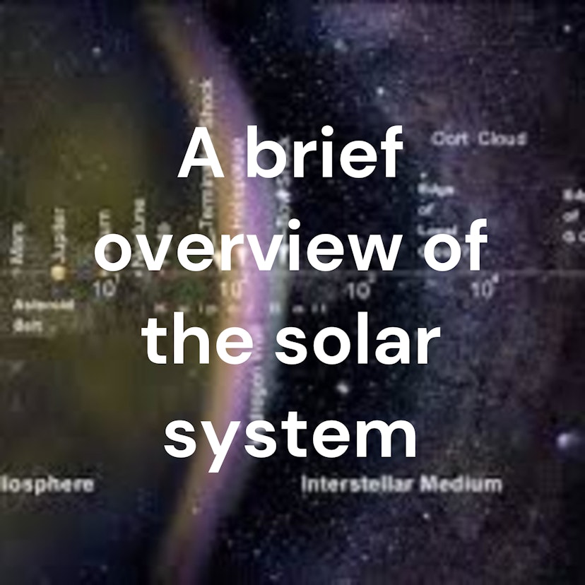 A brief overview of the solar system