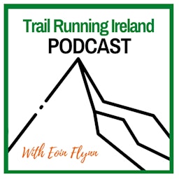 Trail Running Ireland Podcast