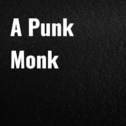 A Punk Monk