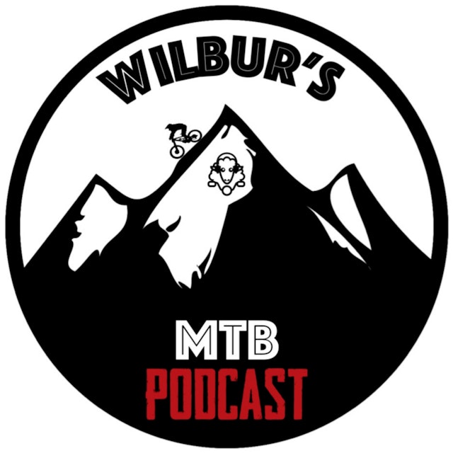 Wilbur’s MTB Podcast