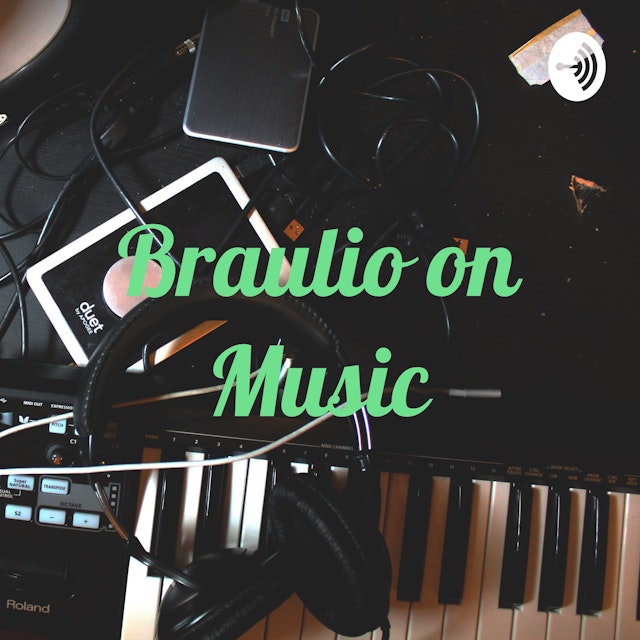 Braulio on Music