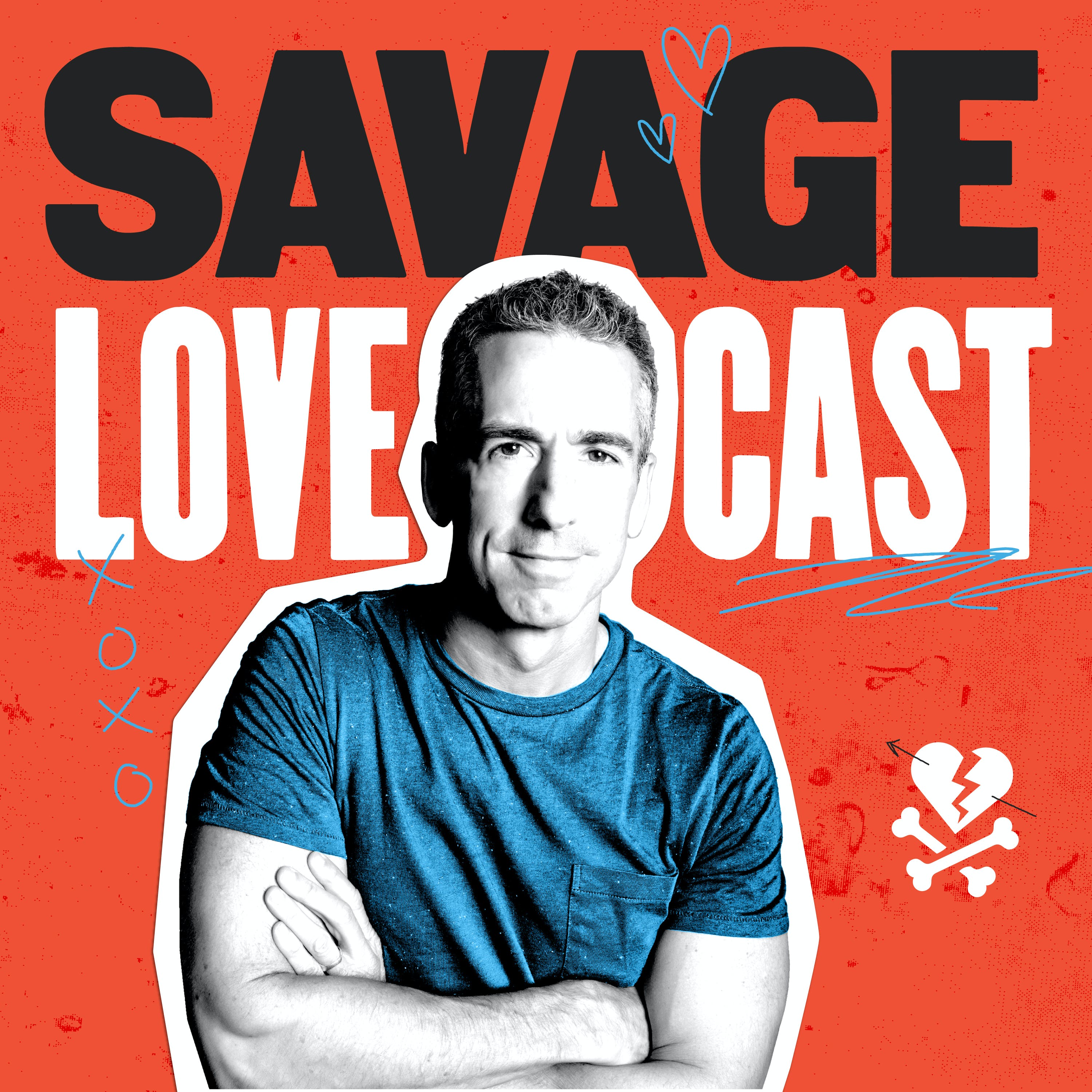 Savage Lovecast Listen here Podplay photo