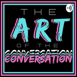 The Art of the Conversation