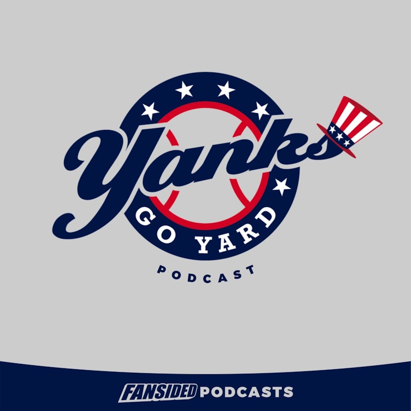 Yanks Go Yard: A New York Yankees podcast