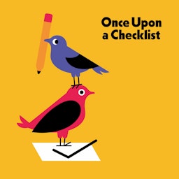 Once Upon a Checklist