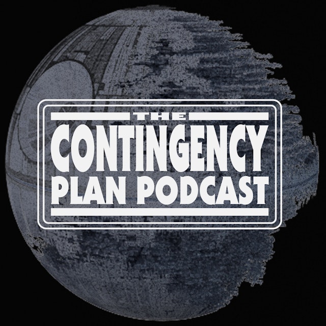The Contingency Plan: A Star Wars Podcast