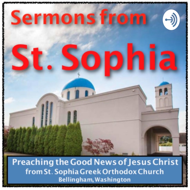 Sermons from St. Sophia, Bellingham, Washington