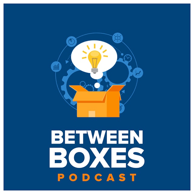 Between Boxes Podcast