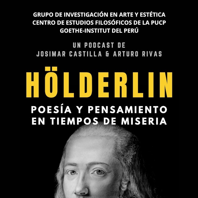 Hölderlin: Poesía y pensamiento en tiempos de miseria