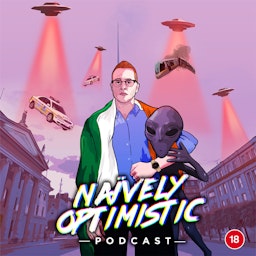 Naïvely Optimistic Podcast