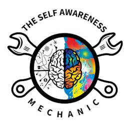 The Self Awareness Mechanic Podcast