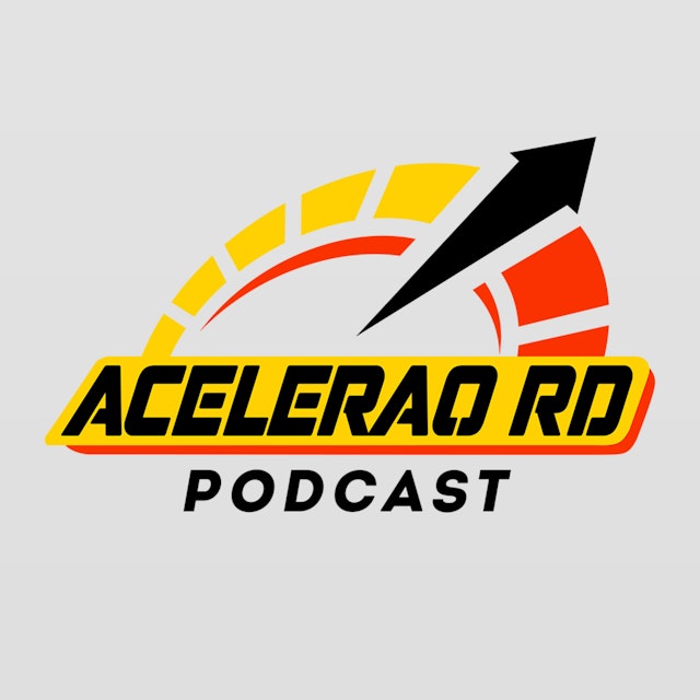 AceleraoRD Podcast
