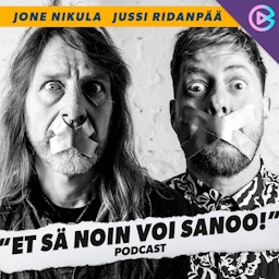 Jone Nikula & Jussi Ridanpää - Et sä noin voi sanoo!