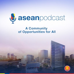 ASEAN Podcast